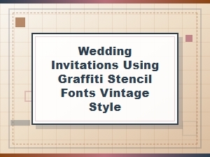 Vintage Graffiti Stencil Font Wedding Invitations
